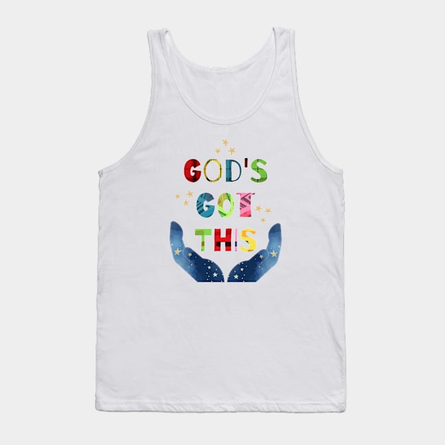 God's Got This Tank Top by tracey